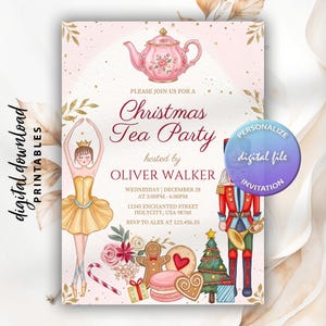 May include: A Christmas Tea Party invitation featuring a pink floral teapot, a ballerina in a gold dress, a nutcracker, a gingerbread man, cookies, and a Christmas tree. The text reads: Please join us for a Christmas Tea Party hosted by Oliver Walker.