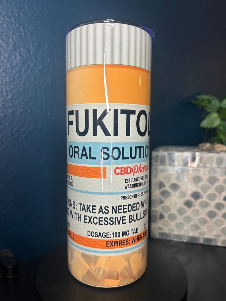 Custom Name Sarcastic Pill Bottle Themed Tumbler – “fukitol” Gag Gift ...