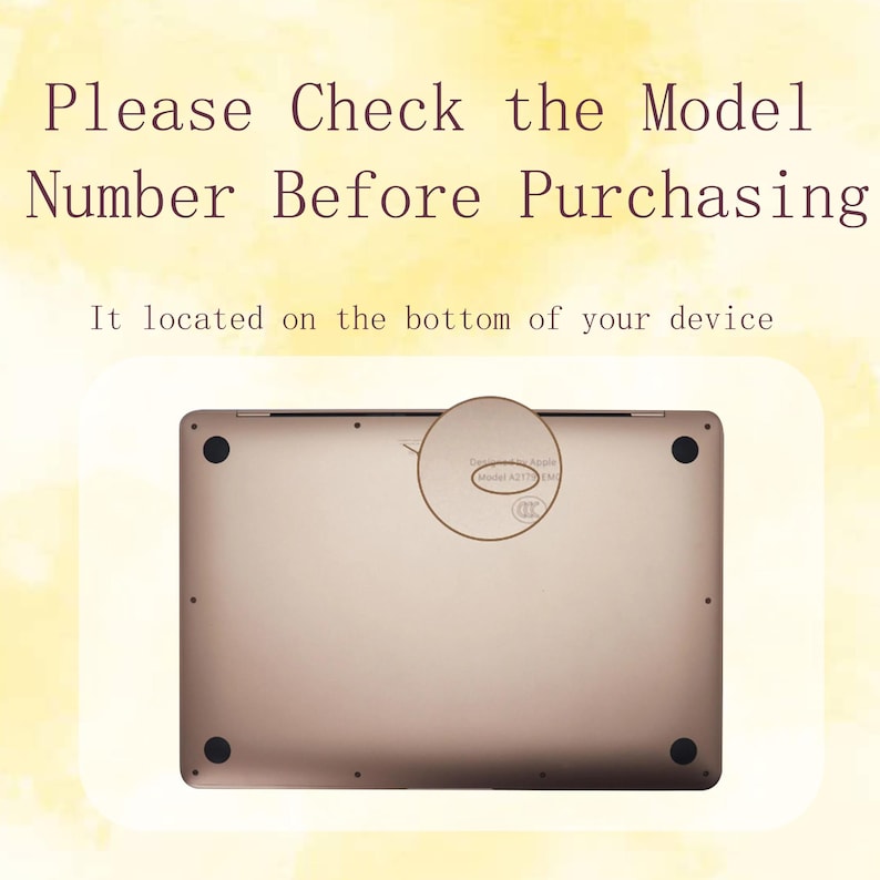 May include: A gold-coloured laptop computer, seen from the underside. The text reads "Please Check the Model Number Before Purchasing" and "It located on the bottom of your device". A circular inset highlights the model number.
