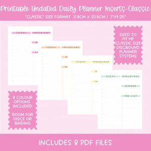 May include: Printable undated daily planner inserts in a classic size, 17.8cm x 23.5cm, with various colour options. The inserts include sections for 'Today' and 'Important' tasks, and are designed to fit HP classic size discbound planner systems. Includes 8 PDF files.