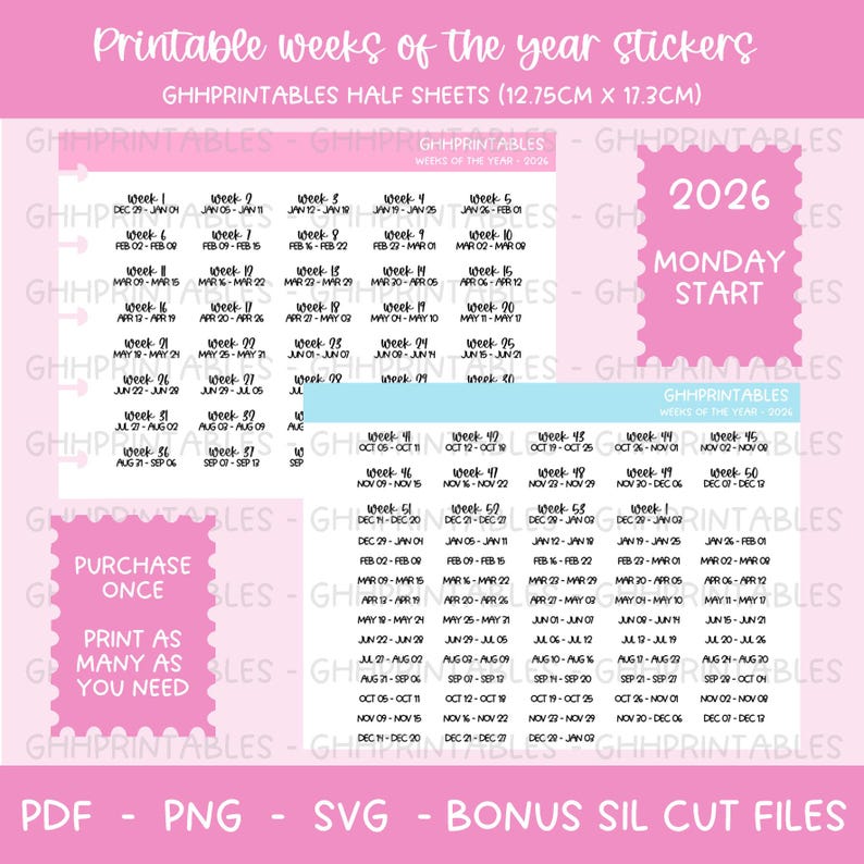 Op de afbeelding: Roze bedrukbare stickerbladen met weken van het jaar, halve vellen van 12,75 cm x 17,3 cm. Bevat het jaar 2026, beginnend op maandag. Bevat PDF, PNG, SVG en bonus snijbestanden.