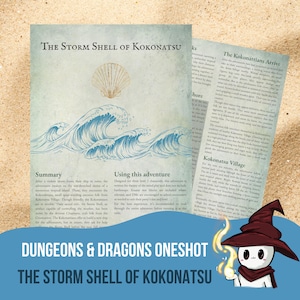 Può includere: Un'avventura one-shot di Dungeons & Dragons intitolata "The Storm Shell of Kokonatsu". La copertina presenta una conchiglia, onde stilizzate e testo. Un personaggio mago dei cartoni animati è nell'angolo in basso a destra.