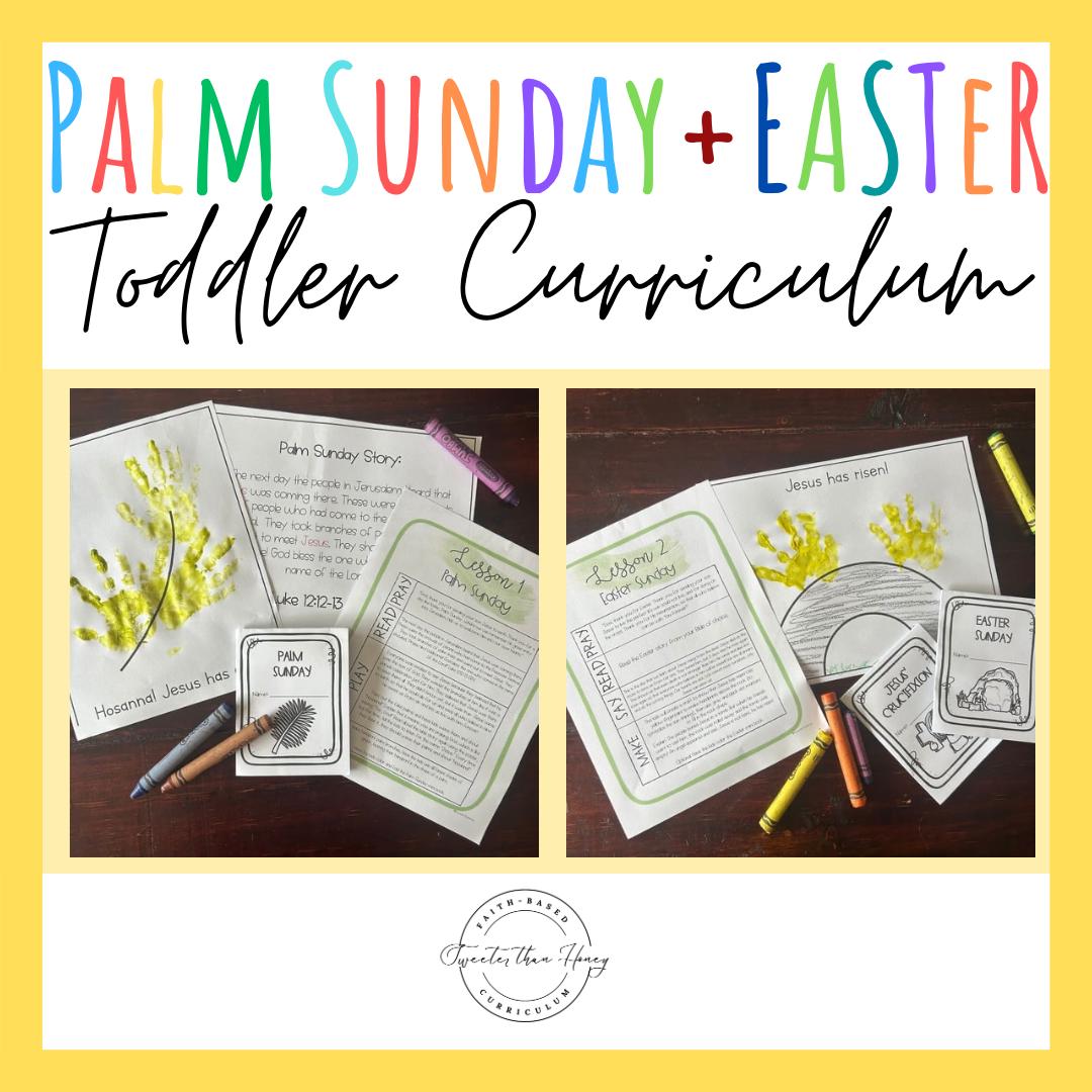 Easter + Palm Sunday - Bible-based Toddler Curriculum - Homeschool ...