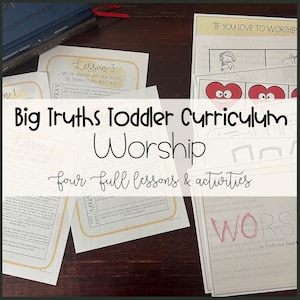 Worship - Bible-based Toddler Curriculum - Homeschool, Preschool, Sunday School