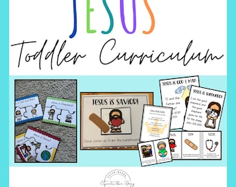 Jesus - Bible-based Toddler Curriculum - Homeschool, Preschool, Sunday School