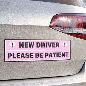 Aangepaste nieuwe bestuurder: wees geduldig automagneet bumpersticker | 12 ontwerpen | Magnetische bumpersticker voor nieuwe chauffeurs Cadeau-ideeën