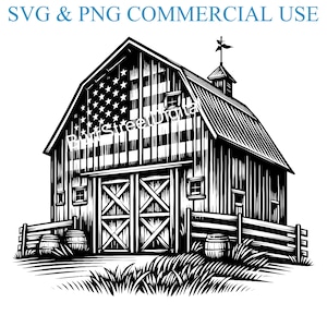 May include: Black and white illustration of a barn with an American flag design on the roof. The barn has double doors, windows, and a fence. The text "PrintStreetDigital" is visible on the barn. The image also includes the text "SVG & PNG COMMERCIAL USE".