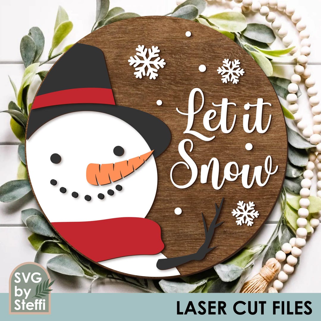 Christmas Sign Svg Png Let It Snow Door Hanger Svg Snowman Sign Laser ...