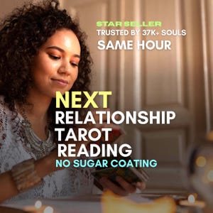 Op de afbeelding: Een persoon met krullend haar houdt tarotkaarten vast. Tekstoverlay: "NEXT RELATIONSHIP TAROT READING NO SUGAR COATING." Extra tekst: "STAR SELLER TRUSTED BY 37K+ SOULS SAME HOUR."