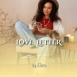 Carta de amor psíquica sincera: mensajes de tu persona / Percepciones de amor canalizadas y lectura de tarot