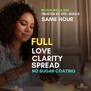 May include: A person with curly hair is looking at a deck of cards. The image includes text that reads "STAR SELLER", "TRUSTED BY 37K+ SOULS", "SAME HOUR", "FULL LOVE CLARITY SPREAD", and "NO SUGAR COATING".