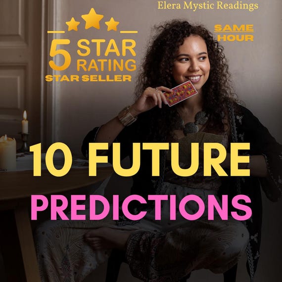 10 Future Psychic Predictions, Detailed Psychic Reading,Same Day Reading, Future Psychic Predictions, Prediction Reading, Future Reading