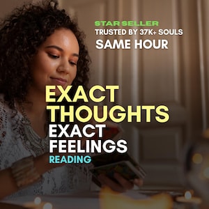 May include: A woman with curly hair is holding tarot cards. The image includes text that reads "EXACT THOUGHTS EXACT FEELINGS READING" and "STAR SELLER TRUSTED BY 37K+ SOULS SAME HOUR".