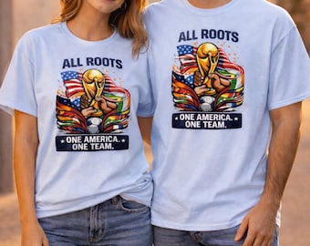 USA Soccer Shirt All Roots One America One Team, World Cup 2026 Shirt, American Soccer Fan Tee, Patriotic USA Shirt, Gift for Fans