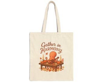 Cotton Canvas Tote Bag: "Gather in Harmony" Octopus Design