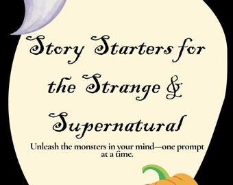 A Halloween Writing Prompt Collection