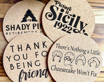 Cork Coasters Golden Girls Themed - Dorothy, Rose Blanche Sophia - Set of 4 - Golden Girls Shady Pines Cheesecake