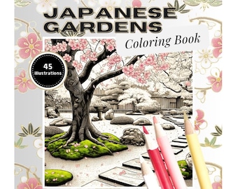 Japanese Gardens Coloring Book: 45 Zen Landscape Illustrations