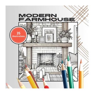 May include: A black and white illustration of a modern farmhouse living room with a fireplace, a mantel, and a couch. The image includes 35 illustrations for coloring. The image also includes colored pencils.