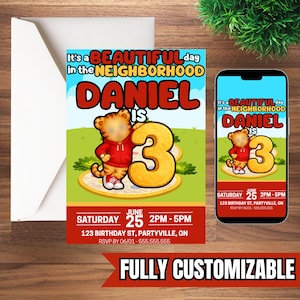 May include: A customizable birthday invitation featuring a cartoon tiger holding a large number 3. The invitation includes the text "It's a BEAUTIFUL day in the NEIGHBORHOOD" and event details. A matching phone screen displays the same design.
