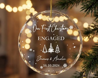 Custom Our First Christmas Engaged Ornament, Personalized Glass Engagement Ornament, Newly Engaged Couple Christmas Keepsake Ornament