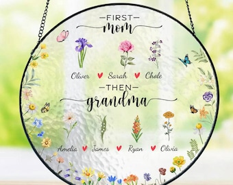 Personalized Birth Flowers Stained Glass Suncatcher, First Mom Now Grandma&#39;s Garden Gift, Mother&#39;s Day Gift, Grandma Gift From Grandkids