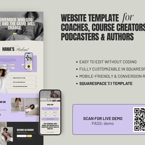 May include: A website template design for coaches, course creators, podcasters, and authors. The design features a light purple and white color scheme, with a phone mockup displaying a podcast and coaching website. The text includes "Website Template" and "Scan for Live Demo".