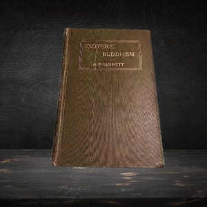 ESOTERIC BUDDHISM Rare occult books Theosophical society The secret doctrine