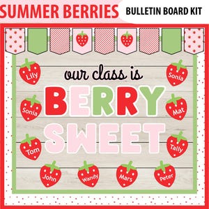 Erdbeersommer Bulletin Board Kit, Mai oder Juni Klassenzimmer Dekor, Beere Theme Display, bearbeitbare Schülernamen