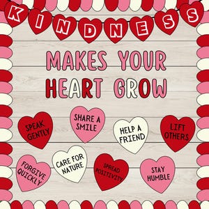 Op de afbeelding: Een houten achtergrond met een banner met de tekst 'KINDNESS' en de zin 'MAKES YOUR HEART GROW'. Hartvormige kaarten met zinnen als 'Speak Gently' en 'Share a Smile' zijn ook aanwezig. Het kleurenschema is rood, roze en wit.