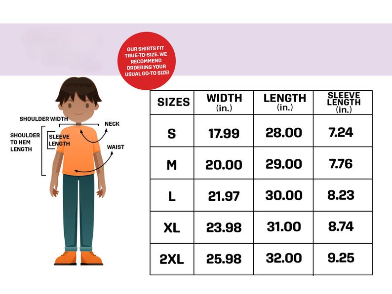 May include: Size chart for shirts with measurements in inches for width, length, and sleeve length. Sizes include S, M, L, XL, and 2XL.