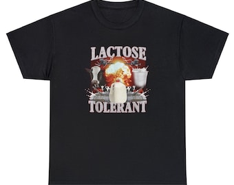 Lactose Tolerant Funny Meme Gift T shirt For Friends, Lactose Intolerant Milk, Milk LMAO Shirt For Lactose Tolerant, Cringy Shirts Gen Z