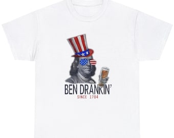 Ben Drankin Shirt, Ben Franklin Shirt, Independence Day Shirt, 4th Of July Shirt, Day Drinking Shirt, Alcohol Shirt, Meme Shirt, Dank Meme