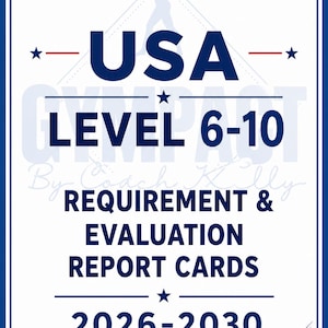May include: A white rectangular document with a blue border featuring the text USA LEVEL 6-10 REQUIREMENT & EVALUATION REPORT CARDS 2026-2030. The design includes a silhouette of a gymnast, blue stars, and a red and blue curved line at the bottom.