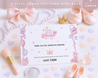 May include: A rectangular thank you card featuring the text Little Miss Threenager, Thank you for joining my birthday, Your love and smiles made my day extra special, and Love Sarah. The card is decorated with illustrations of makeup and crowns.