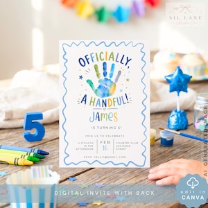 May include: A rectangular birthday invitation card with a wavy blue border, featuring a watercolour handprint in blue, green, and yellow. The text reads: Officially, a handful! James is turning 5! Join us to celebrate Feb 16 at 4 o'clock.