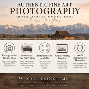 May include: An informational graphic for WanderlustSKremer Fine Art Photography featuring a landscape photo of a barn and mountains. It lists services including professional printing, statement sizes up to 40 x 60 in., framing, and a damage-free guarantee.
