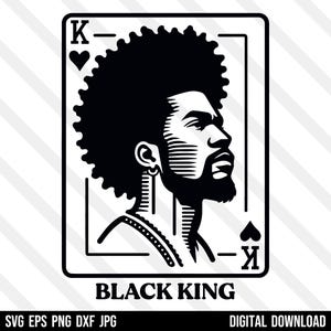 Roi noir carte SVG PNG EPS Dxf Jpg mélanine, homme afro barbe, afro-américain, pas comme nous Cricut Silhouette téléchargement numérique