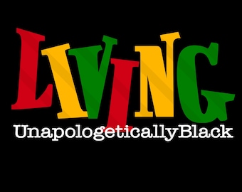 Vivir sin complejos Negro SVG PNG EPS Dxf Jpg Mes de la Historia Negra No como nosotros Juneteenth Reina Rey Rap HipHop Melanina Cricut Silueta