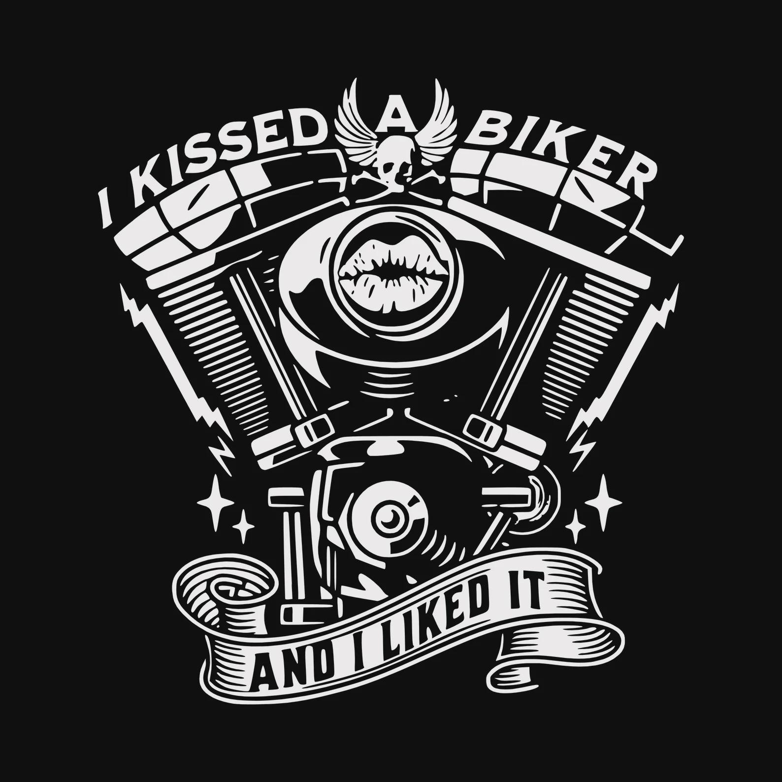 I Kissed a Biker PNG/SVG – Edgy Motorcycle Design for Women | Biker Chick Shirt & Digital Download