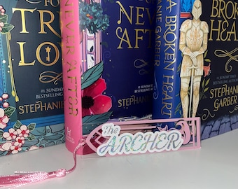The Archer and The Fox, Once Upon A Broken Heart Acrylic Bookmark
