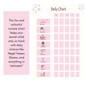 May include: A pink and white daily routine chart for children. The chart includes illustrations for activities like brushing teeth and going to sleep, with the text "Daily Chart" at the top. The left side has text that reads "This fun and colourful routine chart helps your Jewish child stay on track..."