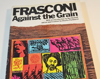 Frasconi Against the Grain