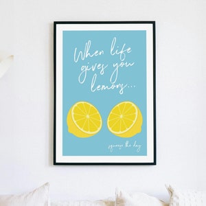 Póster "Cuando la vida te da limones". Arte mural. Cita ilustrativa, atrevida y brillante. Decoración motivacional y alegre. Descarga digital.