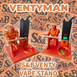 Support mécanique VENTYMAN pour Storz & Bickel Venty | Présentoir imprimé en 3D