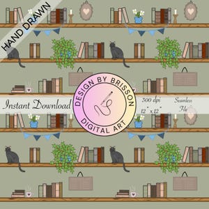 May include: Seamless digital art pattern featuring bookshelves with books, plants, and black cats. The design includes the text "Hand Drawn" and "Instant Download". The image is 12 x 12 inches and 300 dpi.