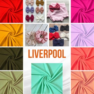 May include: A collage of fabric swatches in various colors, including red, yellow, green, blue, pink, and orange. The fabric is a soft, stretchy knit material. The word "LIVERPOOL" is printed in orange letters at the bottom of the image.