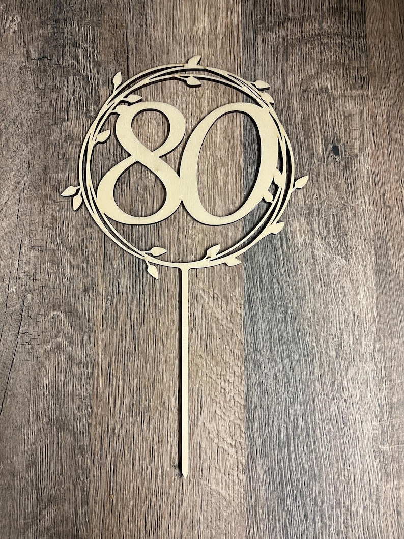 Cake Topper Number 80 – Digital File | Svg Png Pdf Dxf Ai | Birthday ...