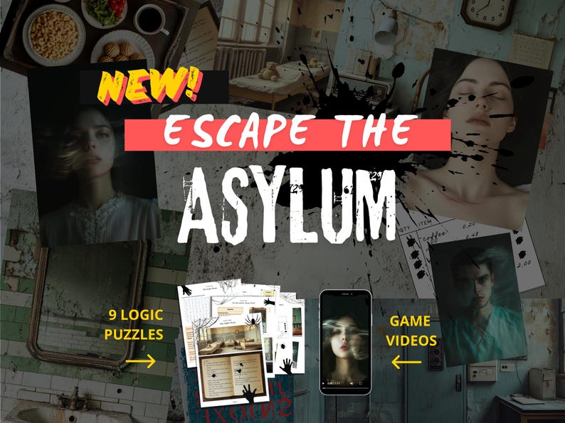 May include: A promotional image for "Escape the Asylum" featuring a collage of photos and text. The central text reads "Escape the Asylum" with "NEW!" above. Includes images of puzzles, a phone with a video, and a woman's face.