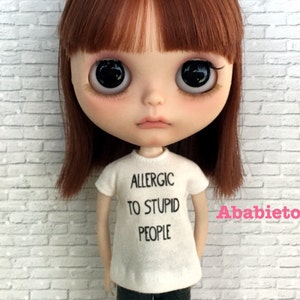 New - White Cotton Jersey T-Shirt for Blythe - Stupid People